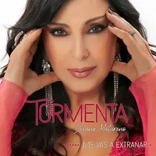 Tormenta  - ME VAS A EXTRAAR - SINGLE