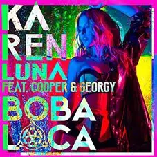 Karen Luna - BOBA LOCA - SINGLE
