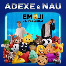 Adexe Y Nau - EMOJI - SINGLE