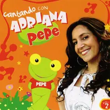 Adriana - CANTANDO CON ADRIANA - PEPE (CD VOL.2)