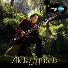 Aleks Syntek - PLUG & PLAY