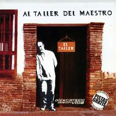 Alex Campos - AL TALLER DEL MAESTRO