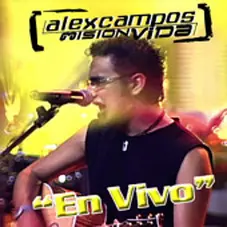 Alex Campos - EN VIVO