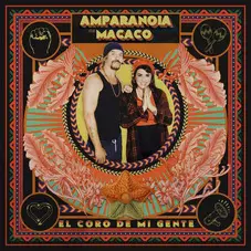 Amparanoia - EL CORO DE MI GENTE - SINGLE