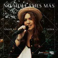 Ángela Leiva - NO ME LLAMES MÁS - CMTV ACÚSTICO
