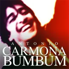 Antonio Carmona - BUM BUM (SINGLE)