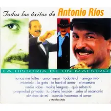 Antonio Rios - LA HISTORIA DE UN MAESTRO