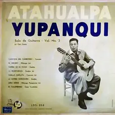 Atahualpa Yupanqui - SOLO DE GUITARRA (VOLUMEN 3)