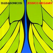 Babasónicos - JESSICO MEGAMIX
