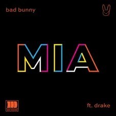 Bad Bunny - MÍA - SINGLE