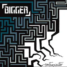 Bigger - CONTRAVIENTO