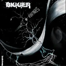 Bigger - DESPERTARES