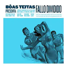 Boas Teitas - FALLO DIVIDIDO