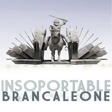 Brancaleone - INSOPORTABLE