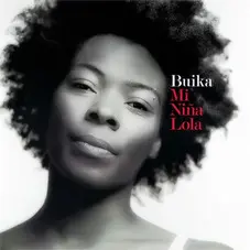 Buika - MI NIA LOLA