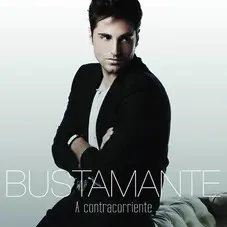 David Bustamante - A CONTRACORRIENTE