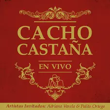 Cacho Castaa - EN VIVO EN EL GRAN REX