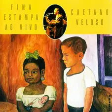 Caetano Veloso - FINA ESTAMPA - AO VIVO