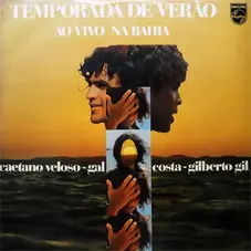 Caetano Veloso - TEMPORADA DE VERÃO - AO VIVO NA BAHIA