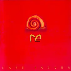 Café Tacvba - RE