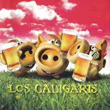 Los Caligaris - CHANCHOS AMIGOS