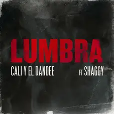 Cali Y El Dandee - LUMBRA - SINGLE