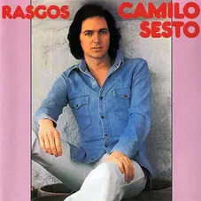 Camilo Sesto - RASGOS