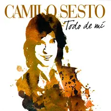 Camilo Sesto - TODO DE MI (CD + DVD) DISCO 1
