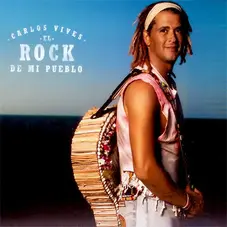 Carlos Vives - EL ROCK DE MI PUEBLO
