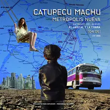 Catupecu Machu - METRÓPOLIS NUEVA (SINGLE)