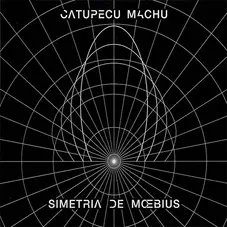 Catupecu Machu - SIMETRÍA DE MOEBIUS