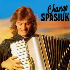 Chango Spasiuk - CHANGO SPASIUK