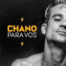Chano! - PARA VOS - SINGLE