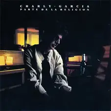 Charly Garca - PARTE DE LA RELIGION