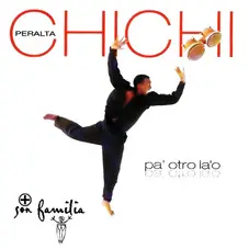 Chichi Peralta - PA' OTRO LA'O