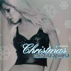 Christina Aguilera - MY KIND OF CHRISTMAS