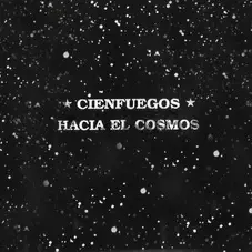 Cienfuegos - HACIA EL COSMOS
