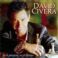 David Civera - NI EL PRIMERO NI EL ULTIMO
