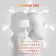 Cosculluela - A DONDE VOY - SINGLE