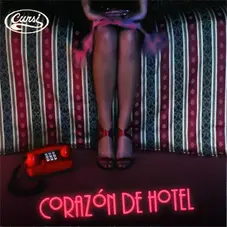 Cursi - CORAZN DE HOTEL