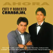 Cuti y Roberto Carabajal - AHORA