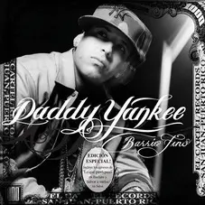 Daddy Yankee - BARRIO FINO