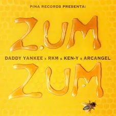 Daddy Yankee - ZUM ZUM - SINGLE