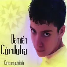 Damián Córdoba - COMO UNA PUÑALADA