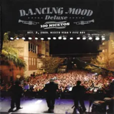 Dancing Mood - 100 NICETOS DELUXE