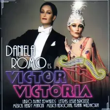 Daniela Romo - VICTOR VICTORIA