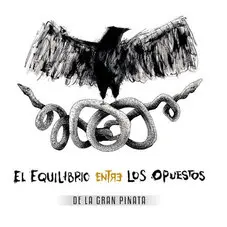 De La Gran Piata - EL EQUILIBRIO ENTRE LOS OPUESTOS