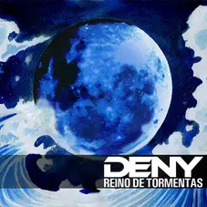 Deny - REINO DE TORMENTAS