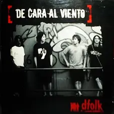 Dfolk - DE CARA AL VIENTO