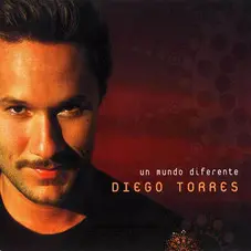 Diego Torres - UN MUNDO DIFERENTE